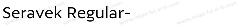 Seravek Regular字体转换
